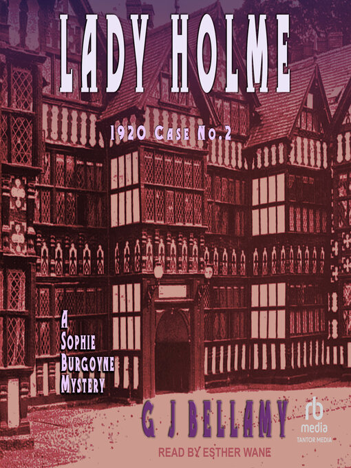 Title details for Lady Holme by G J Bellamy - Available